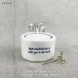 East of India Perfect Gifts with a meaningful quotes;  Small round T-LIght holder 5x5cm with a decorative top with a house & tree   'How wonderful life is with you in the world'  5741