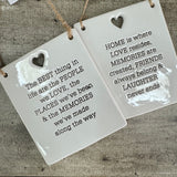 Quotable Ceramic Hanger - Home is where love resides...