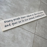 Long Wooden Hanging Sign - 'Many people have eaten in this kitchen..'