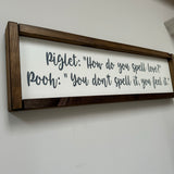 Rectangular Framed White Plaque - Piglet: How do you spell love....