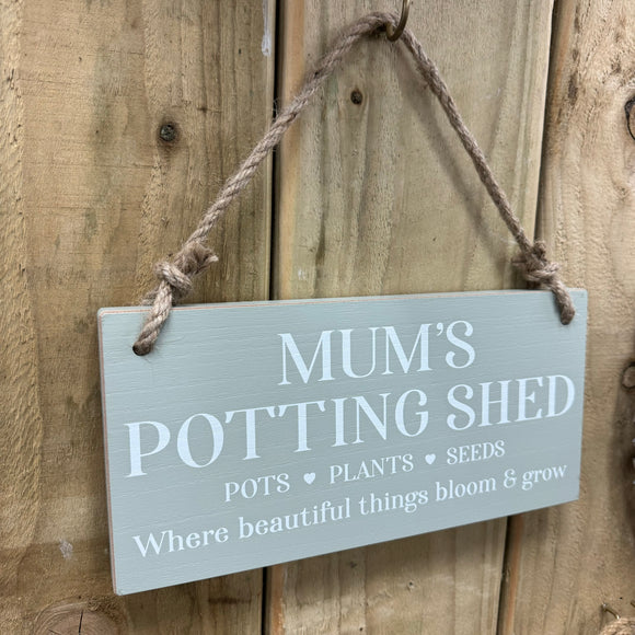 Wooden Quotable Hanging Sign - Mum's Potting Shed...