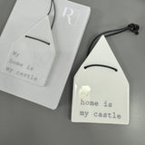 Ceramic hanging House shape - My home is my castle