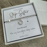Life Charms the Thoughtful Jewellery Co.
Just Because Bracelet Collection;
Step Sister
For my beautiful Step Sister x