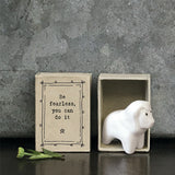 East of India quotable matchbox collection Porcelain Lion presented in a small matchbox with the words; 'Be Fearless, you can do it'