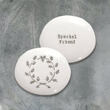 East of India Quotable pebble collection - Small gifts with a meaningful quote for someone special White Round Pebble 'Special Friend'