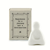 East of India - Matchbox Buddha 'Happiness is a journey'