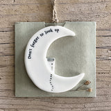 East of India Perfect Gifts with a meaningful quotes;  NEW 2023 Collection  Hanging porcelain moon with a meaningful message 'Don't forget to look up' 6654