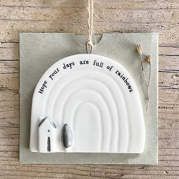 East of India 6676 -Hanging porcelain rainbow with a meaningful message 'Hope your days are full of rainbows'