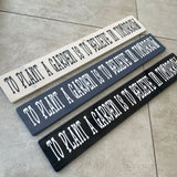 Made in the UK by The Giggle Gift co. Long Garden L59.5cm Wooden Hanging Plaque; To plant a garden is to believe in tomorrow