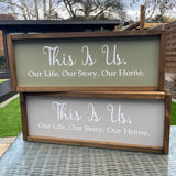 Wooden Framed Grey Plaque - This is Us...