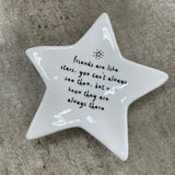 Star Quotable Dish - 'Friends are like stars...'
