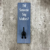 Dog Lead Hook - 'Did someone say walkies?'