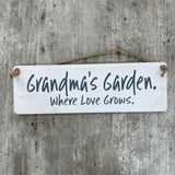 Wooden Hanging Sign - "Grandma's garden..."