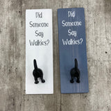 Dog Lead Hook - 'Did someone say walkies?' Made by the Giggle Gift Co.