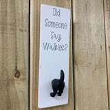 Dog Lead Hook - 'Did someone say walkies?'