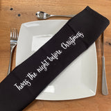 Set of 4 Black cotton Napkins 45cm square with the quote; "Twas the Night Before Christmas" Retreat 23AW93