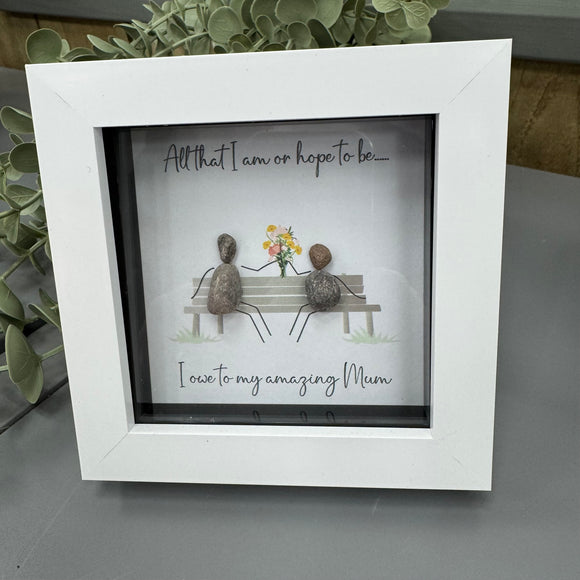 Mini Framed Pebble Art - Grey block square frame 12.5cm
'All that I am or hope to be... I owe to my amazing Mum' PPMW43