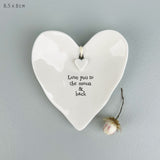 East of India Porcelain Mini Heart Ring Dish 8.5cm with gift box
Quote - Love you to the moon &amp; back