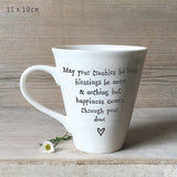 East of India Quotable Mug Collection Endearing message to make these a perfect gift for someone special; ' May your troubles be less, blessings be more & nothing but happiness comes through your door'