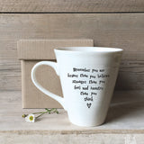 East of India Quotable Mug Collection
Endearing&nbsp;message to make these a perfect gift for someone special;
' Remember you are braver than you believe stronger than you feel and smarter than you think'