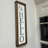 Rectangular Wooden Framed White Sign 63cm - 'Oh Hello'