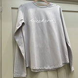 Chalk - Essentials Range Renee Top long sleeved & fitted design  Colour & Script - Dove with 'Weekend' in white  *NEW*