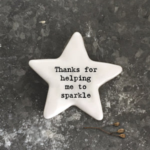 East of India Pebble - Star 'Thanks for helping me sparkle'