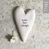 East of India Quotable Tiny Token collection&nbsp;
Small gift with a meaningful quote - Heart 4cm
Quote - 'Love you Always'