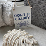 Mini Metal Hanging Sign - Oh We Do Like To Be Beside The Seaside