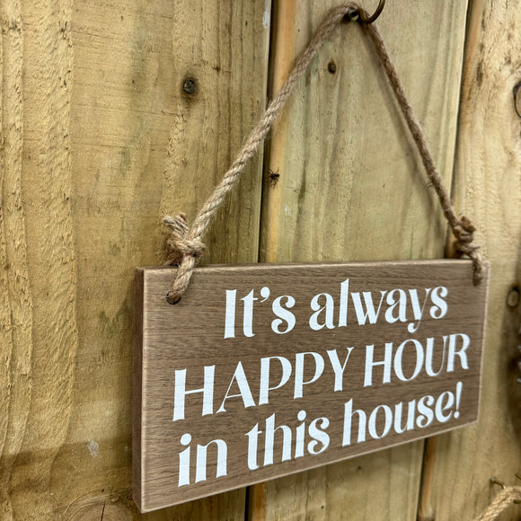 Hanging Quotable Wooden Signs - Happy Hour…