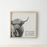 Highland Cow Frame Picture- 'This House is Udder Madness!'