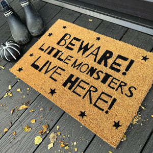 Natural Doormat - 'Beware! Little Monsters Live Here!'