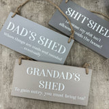 Wooden Quotable Hanging Sign - Grandad's Shed