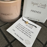 Soy Candle 6.5cm with a Wish-bracelet
Presented in a Dusky Pink Glass Jar with the Fragrance Green Tea Time
Quote on the Candle Jar -&nbsp; 'Friends'