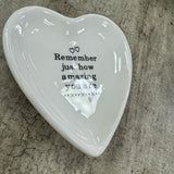 Ceramic Quotable Heart Dish - Remember just how amazing you are x