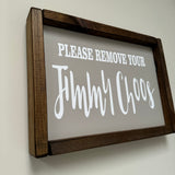 Small Rectangular Framed Grey Plaque - "Please remove your Jimmy Choos"