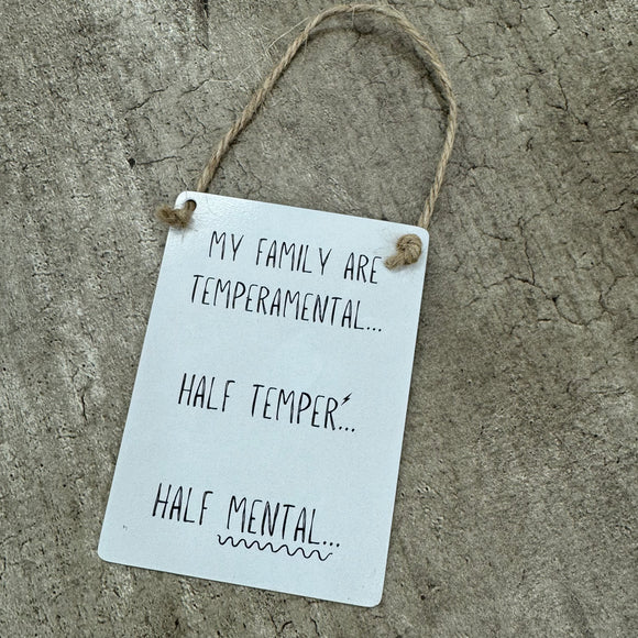 Mini Metal Hanging Sign 9x6.5cm with fun quote: 