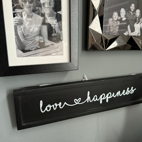 Retreat - Black Framed 'Love & Happiness' Sign