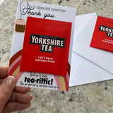 Special Teacher thankyou card - Yorkshire tea