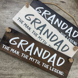 Made in the UK by Giggle Gift Co

Rectangular Wooden L29.5cm Hanging Sign
Quote -&nbsp;"Grandad - the man, the myth, the legend."