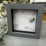 Award winning keepsake gifts - Handmade in the Cotswolds&nbsp;



Mini Framed Pebble Art -White block square frame 12.5cm
'Dream Big Little One'