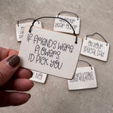 Small Wooden Gift tag / Signs