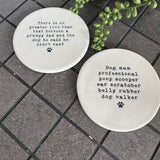 Ceramic Round Quotable Coaster - Dog mum....