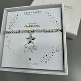 Life Charms the Thoughtful Jewellery Co.


Just Because Silver &amp; Gold plated Bracelet Collection;
Charm - silver sparkling star
Quote - For my charming Bestie