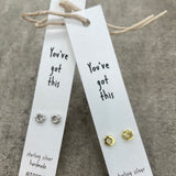 A sweet set of sunshine earrings beautifully presented in a message bottle on a card that reads "You've got this"  Sterling Silver available in Gold & Silver