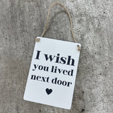 Mini Metal Hanging Signs - Sentimental quotes