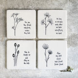 Porcelain square white coaster with the words ‘As long as we have each other we have everything we need'