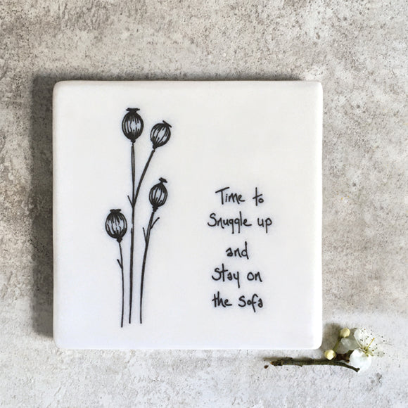 east of india porcelain coaster - Time to snuggle and stay on the sofa