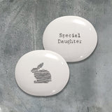 East of India Quotable pebble collection - Small gifts with a meaningful quote for someone special White Round Pebble 'Special Daughter'