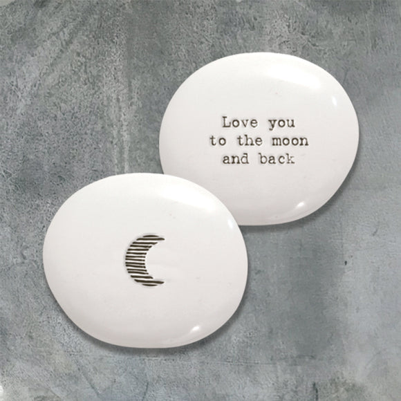 East of India Quotable pebble collection - Small gifts with a meaningful quote for someone special White Round Pebble 'Love you to the moon & back'